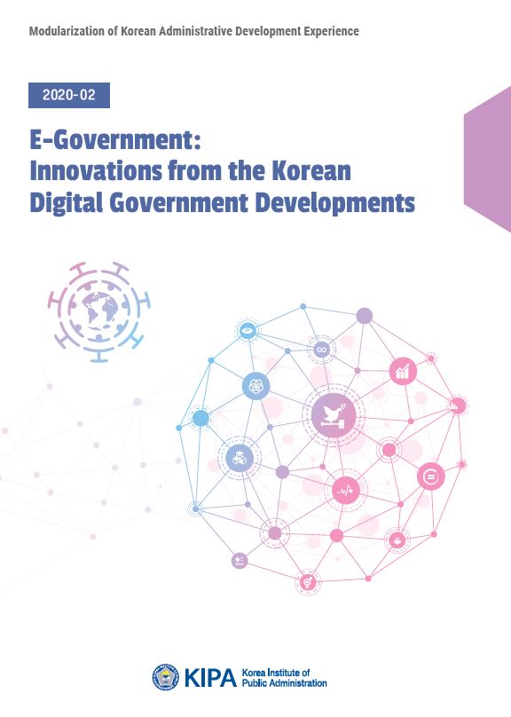 E-Government: Innovations from the Korean Digital Government Developments
