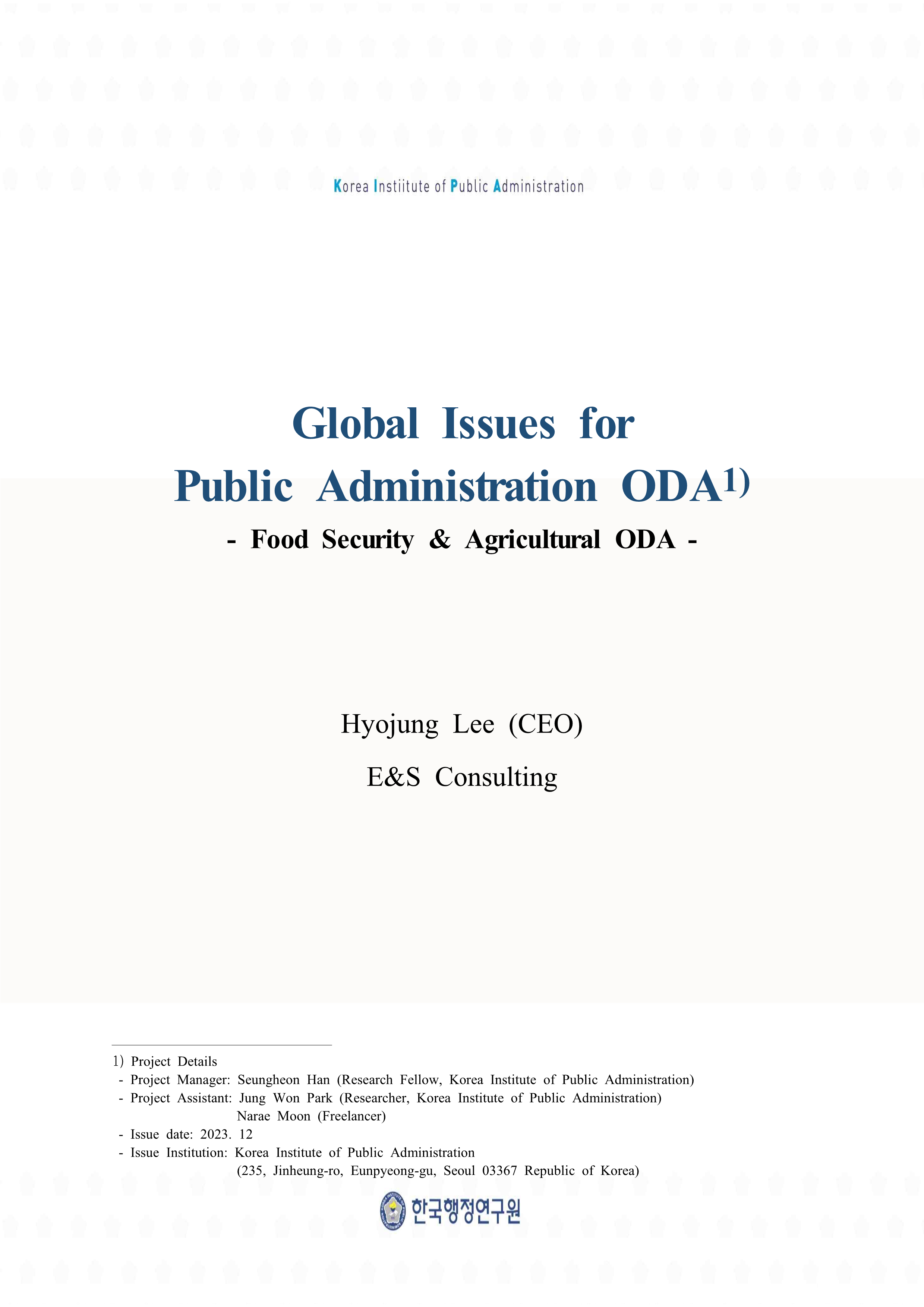 《Global Issues for Public Administration ODA_3-5》 Food Security & Agricultural ODA