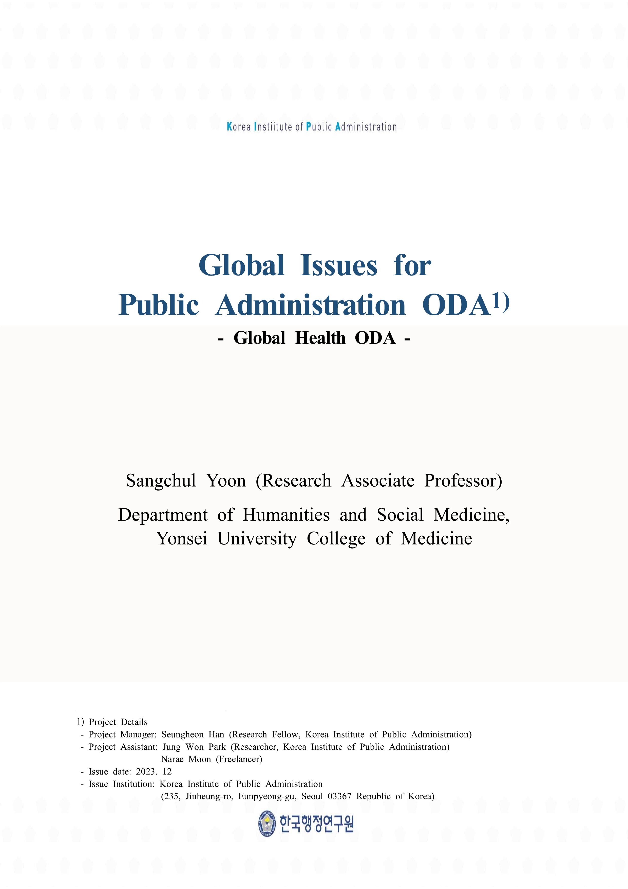 《Global Issues for Public Administration ODA_3-6》 Global Health ODA